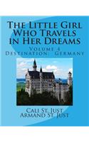 The Little Girl Who Travels in Her Dreams