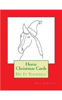 Horse Christmas Cards: Do It Yourself