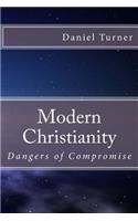 Modern Christianity: Dangers of Compromise