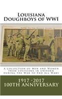 Louisiana Doughboys of WWI