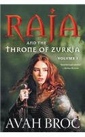 Raja and the Throne of Zurkia