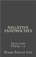 Negative Sandwiches