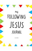 My Following Jesus Journal