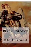 Black Colossus