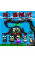 Re: Animated: Three Apocalyptic Tales for Kids: Animated: Three Apocalyptic Tales for Kids