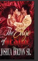 The Edge of Desire