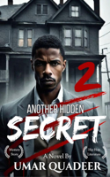Another Hidden Secrets: (2 Her Hidden Secrets)