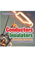 Conductors and Insulators Electricity Kids Book Electricity & Electronics: (English)