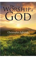The Worship of God