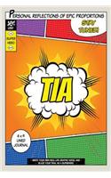 Superhero Tia: A 6 x 9 Lined Journal