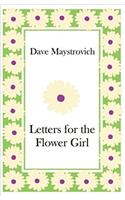 Letters for the Flower Girl