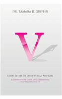 V! A Love Letter To Every Woman And Girl