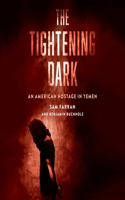 Tightening Dark
