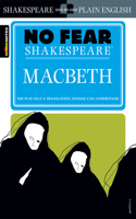 Macbeth: No Fear Shakespeare Side-by-Side Plain English(No Fear Shakespeare)