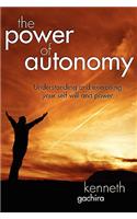 The Power of Autonomy