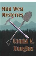 Mild West Mysteries