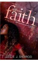Without Faith