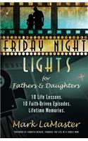 Friday Night Lights for Fathers and Daughters