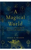 A Magical World