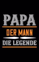 Papa Der Mann Die Legende