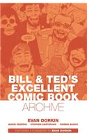 Bill & Ted's Excellent Comic Book Archive