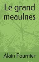 Le grand meaulnes