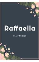 Raffaella Planner 2020: Planner Settimanale con Calendario Mensile e Annuale I Date Importante I Osservazioni I Focus Mensile I Obietivi Mensiili e con tanto spazio per tuo