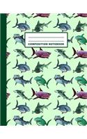 Composition Notebook: Sharks Pattern Cover Design - Wide Ruled - 120 Blank Lined Pages - 8.5" X 11" - Matte Finished Soft Cover