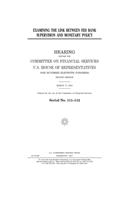 Examining the link between Fed bank supervision and monetary policy