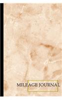 Mileage Journal: Mileage Log & Record Book: Notebook For Business or Personal - Tracking Your Daily Miles.