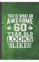 This Is What an Awesome 60 Years Old Looks Like