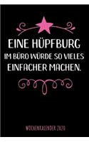 Eine Hüpfburg im Büro würde so vieles einfacher machen - Wochenkalender 2020: Design Wochenplaner und Kalender mit witzigem Spruch, tolles Geschenk für Bürokauffrauen, Sekretärinnen, DIN A5, für Familie, Arbeit, Termine und Or