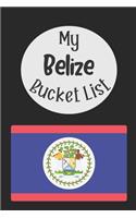 My Belize Bucket List: Novelty Bucket List Themed Notebook