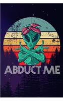 Abduct Me