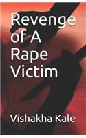 Revenge of a Rape Victim
