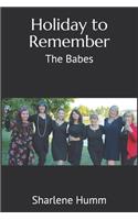 Holiday to Remember: The Babes