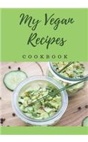 My Vegan Recipes Cookbook: Blank Cookbook, Recipe Binder, Cooking Journal, Recipe Notebook, Green(Elite Recipe Book)