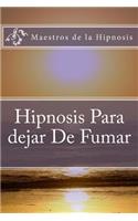 Hipnosis Para dejar De Fumar