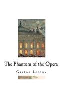 The Phantom of the Opera