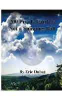 200 Proofs Earth Is Not a Spinning Ball