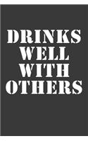 Drinks Well with Others