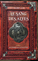 Sang des Alfes Volume I