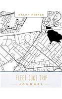 Fleet (Uk) Trip Journal: Lined Travel Journal/Diary/Notebook with Fleet (Uk) Map Cover Art