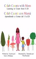 Caleb Counts with Mom / Caleb Cuenta con Mama