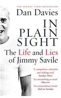 In Plain Sight: The Life and Lies of Jimmy Savile