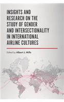 Insights and Research on the Study of Gender and Intersectionality in International Airline Cultures