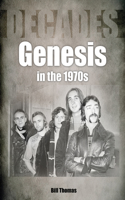 Genesis in the 1970s: Decades(Decades)