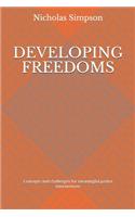 Developing Freedoms: Concepts and challenges for meaningful social justice interventions