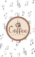 Coffee Log Book: (1 Coffee Log Book)