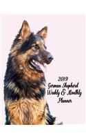 2019 German Shepherd Weekly & Monthly Planner: Pretty Simple 12 Months Calendar Planner - Get Organized. Get Focused. Take Action Today and Achieve Your Goals